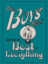 The Boys' Book (eBook): How to be the Best at Everything